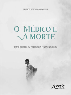 cover image of O Médico e a Morte